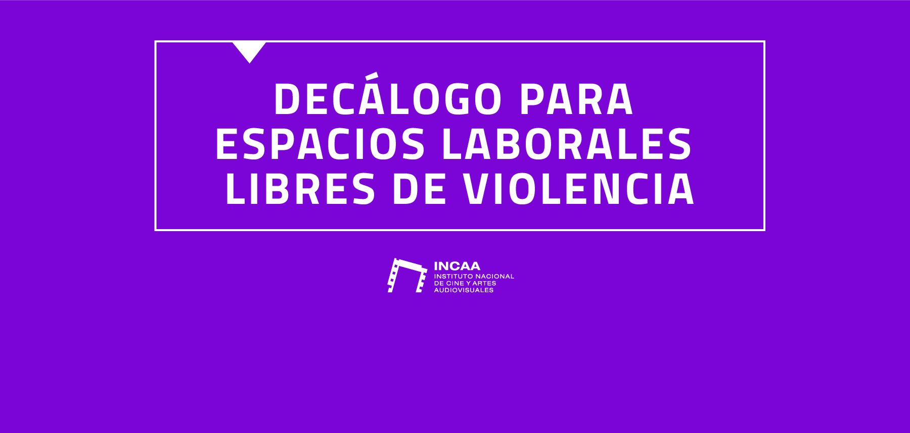Decálogo para espacios laborales libres de violencia